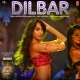 Dilbar Lyrical | Satyameva Jayate | John Abraham, Nora Fatehi, Taniskhk B, Neha Kakkar, Dhvani,Ikka