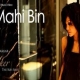 Mahi Bin Sonu Kakkar(Music Tony Kakkar)