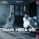 Mahi Mera Dil - Arijit Singh, Tulsi Kumar (Dhokha) Mp3 Song Download