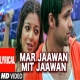 Mar Jawan Jawan - Abhijeet Sawant, Sunidhi Chauhan 