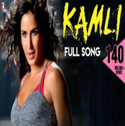 Kamli - Dhoom 3 | Sunidhi Chauhan .mp3