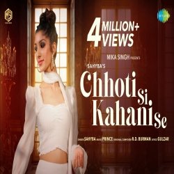 Chhoti Si Kahani Se Mp3 Download Mika Singh, Sahyba.mp3