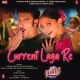 Current Laga Re Mp3 Download Nakash Aziz, Dhvani Bhanushali, Jonita Gandhi