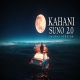 Kahani Suno 2.0 Cover By JalRaj Mp3 Song Download