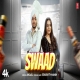 Swaad Akaal Full Mp3 Song Download