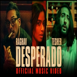Desperado Raghav Full Mp3 Song Download.mp3