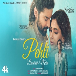 Pehli Baarish Mein Jubin Nautiyal.mp3