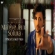 Mahiye Jinna Sohna Darshan Raval