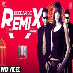 Deedar De Remix - DJ Hardik.mp3
