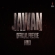 Jawan Prevue Theme (Jawan) Anirudh Ravichander