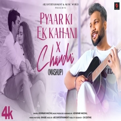 Pyaar Ki Ek Kahani X Chandni (MASHUP) Cover By Ashwani Machal.mp3