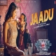 Jaadu Song (Jewel Thief) Raghav Chaitanya