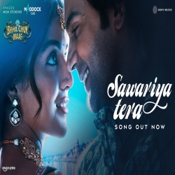 Sawariya Tera (Bhool Chuk Maaf) Raghav Chaitanya, Varun Jain, Suvarna Tiwari, Pravesh Mallick, Priyanka Sarkar.mp3